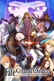 Fate/Grand Order: Zettai Majuu Sensen Babylonia