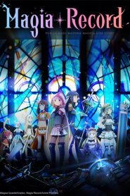 Magia Record: Mahou Shoujo Madoka Magica
