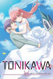 Tonikawa Kawaii Todos os Episodios Online